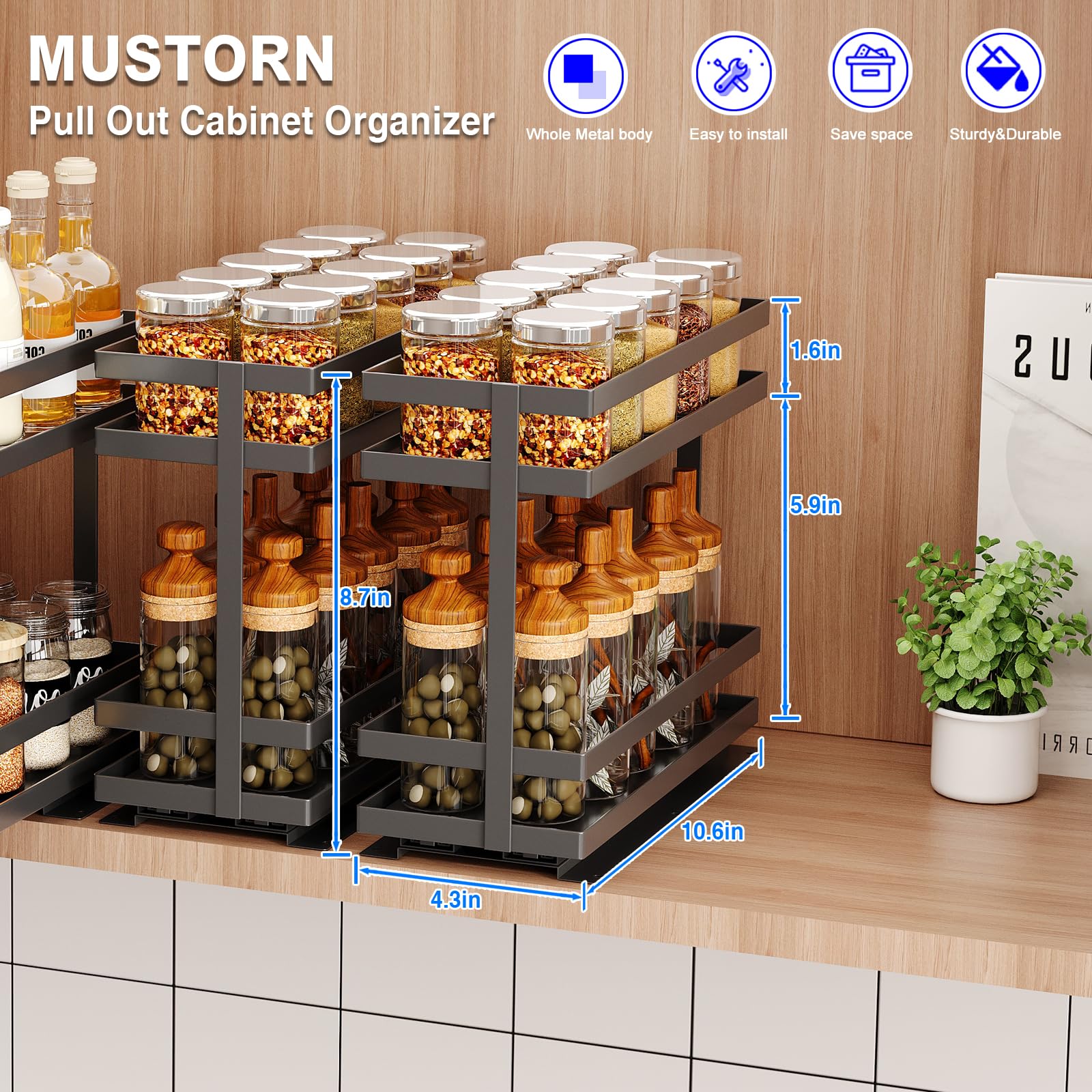 Mustorn slide-out rails ensure smooth, quiet access to spices