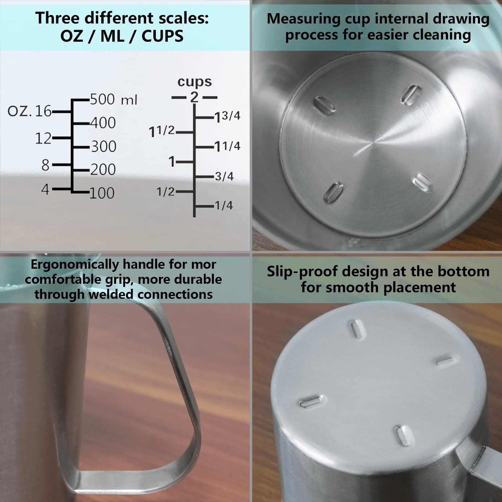 Newness stainless steel measuring cup with wide mouth for easy cleaning after use.