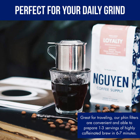 Nguyen Coffee Supply stainless steel phin construction avoids paper filters and simplifies cleanup.
