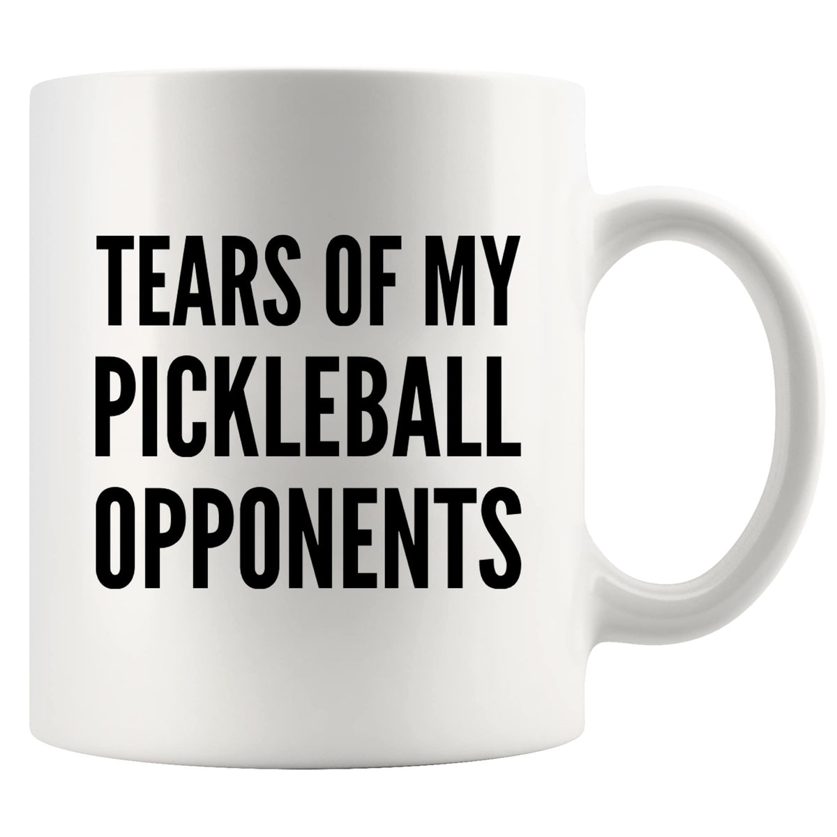 Panvola Tears of My Pickleball Opponents mug front view for game-day coffee