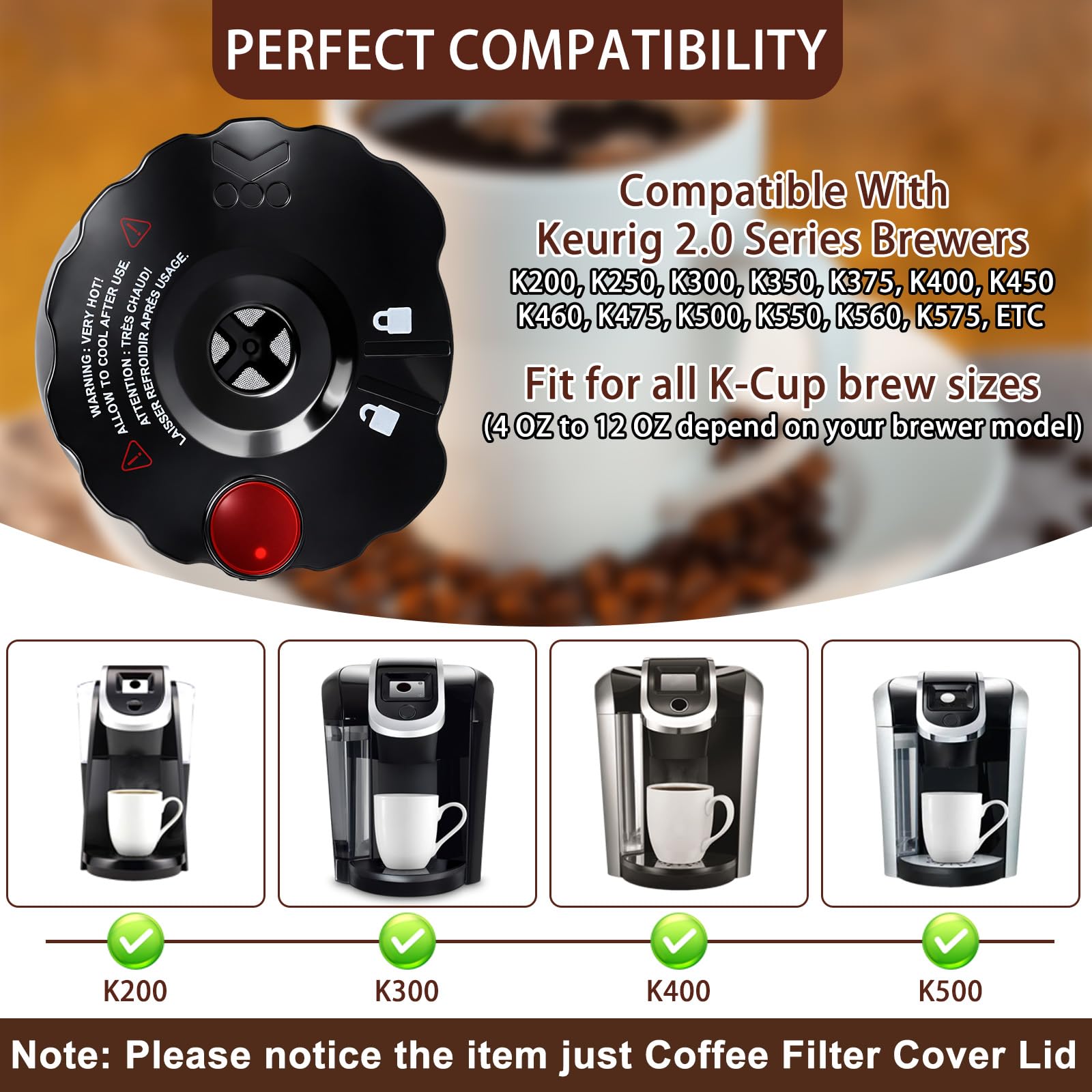 Podoy 119367 lid accommodates 4–12 oz brew sizes depending on the machine