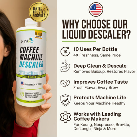 PUREHQ universal descaler for Keurig and Nespresso ensures safe mineral removal.