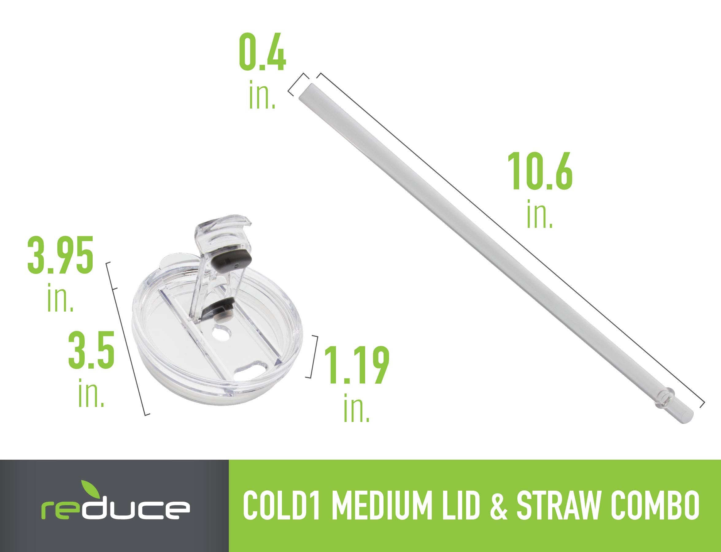 REDUCE Cold1 straw length of 10.6 inches for comfortable sipping