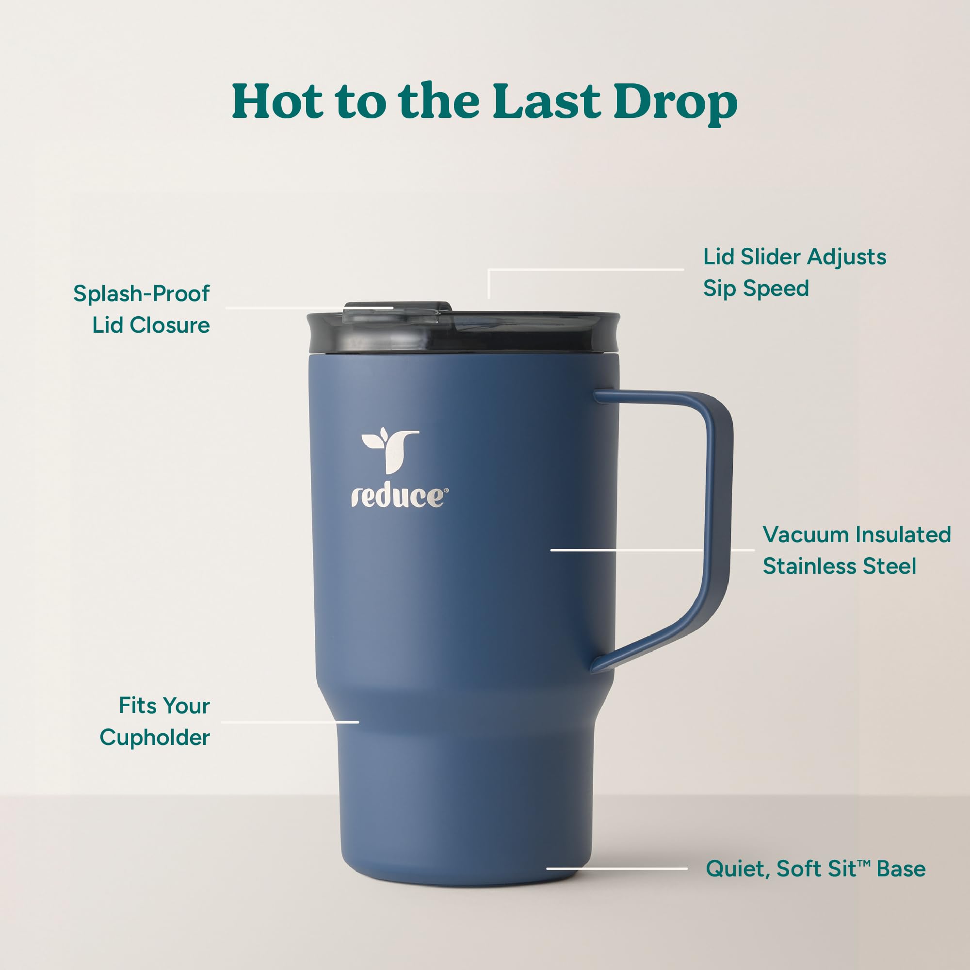 REDUCE Hot1 dual-wall vacuum insulation helps keep drinks hot for hours.