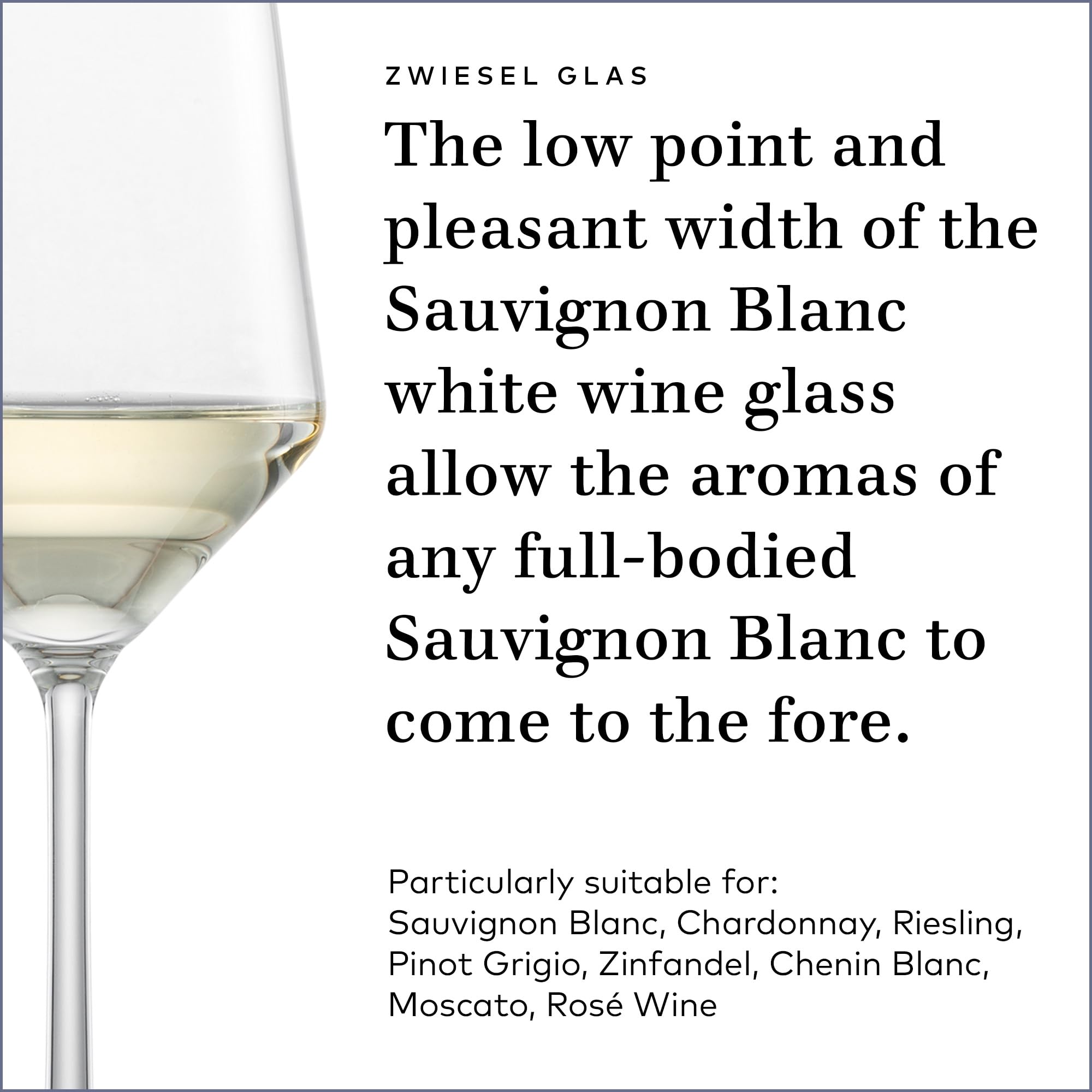 Schott Zwiesel Pure Sauvignon Blanc glass made from Tritan crystal for durability