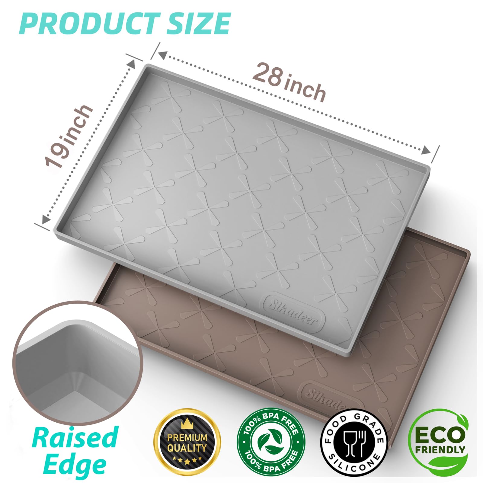 SIKADEER drain-edge feature quickly channels pooled water away.