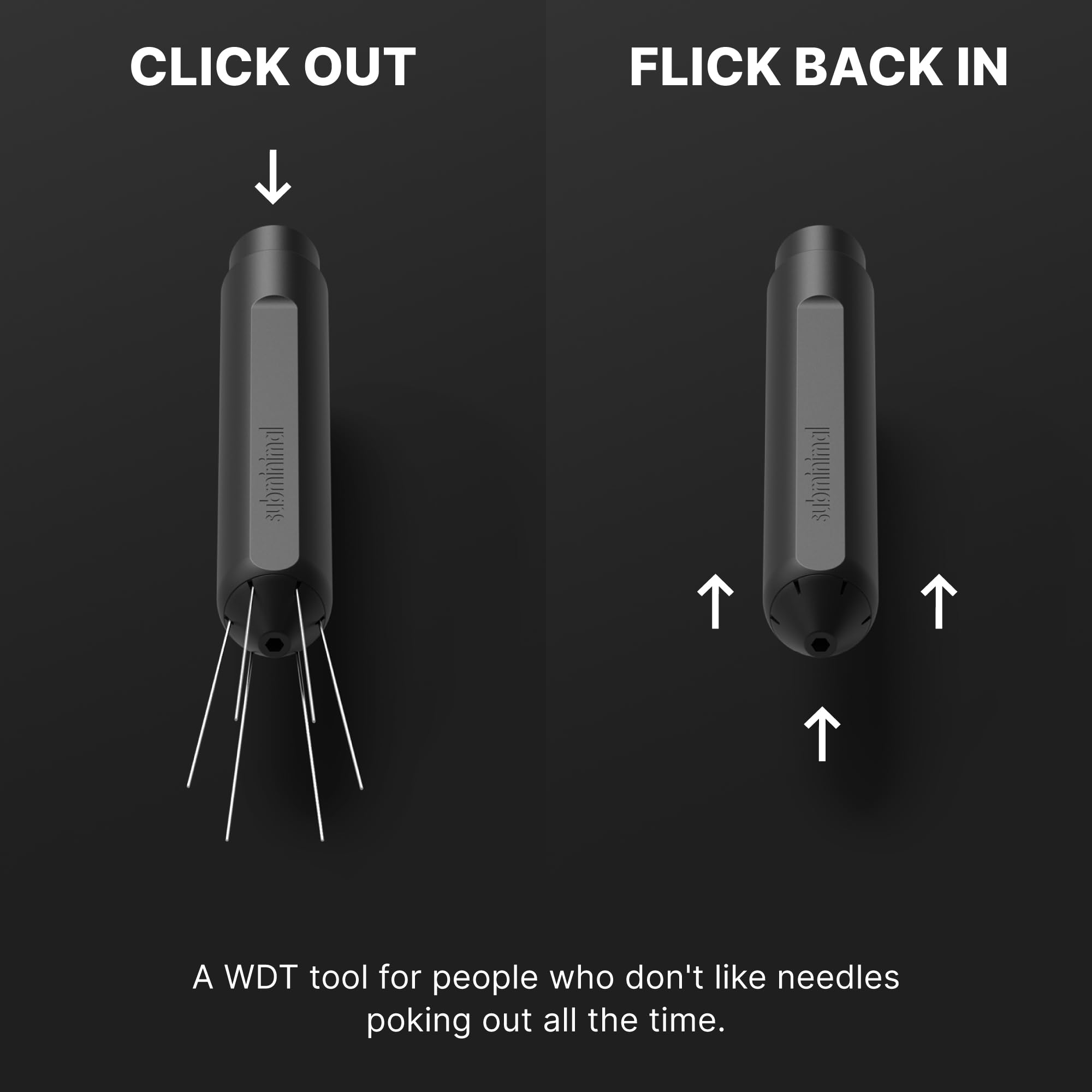 Subminimal Flick WDT with aluminum base offering sturdy handling.