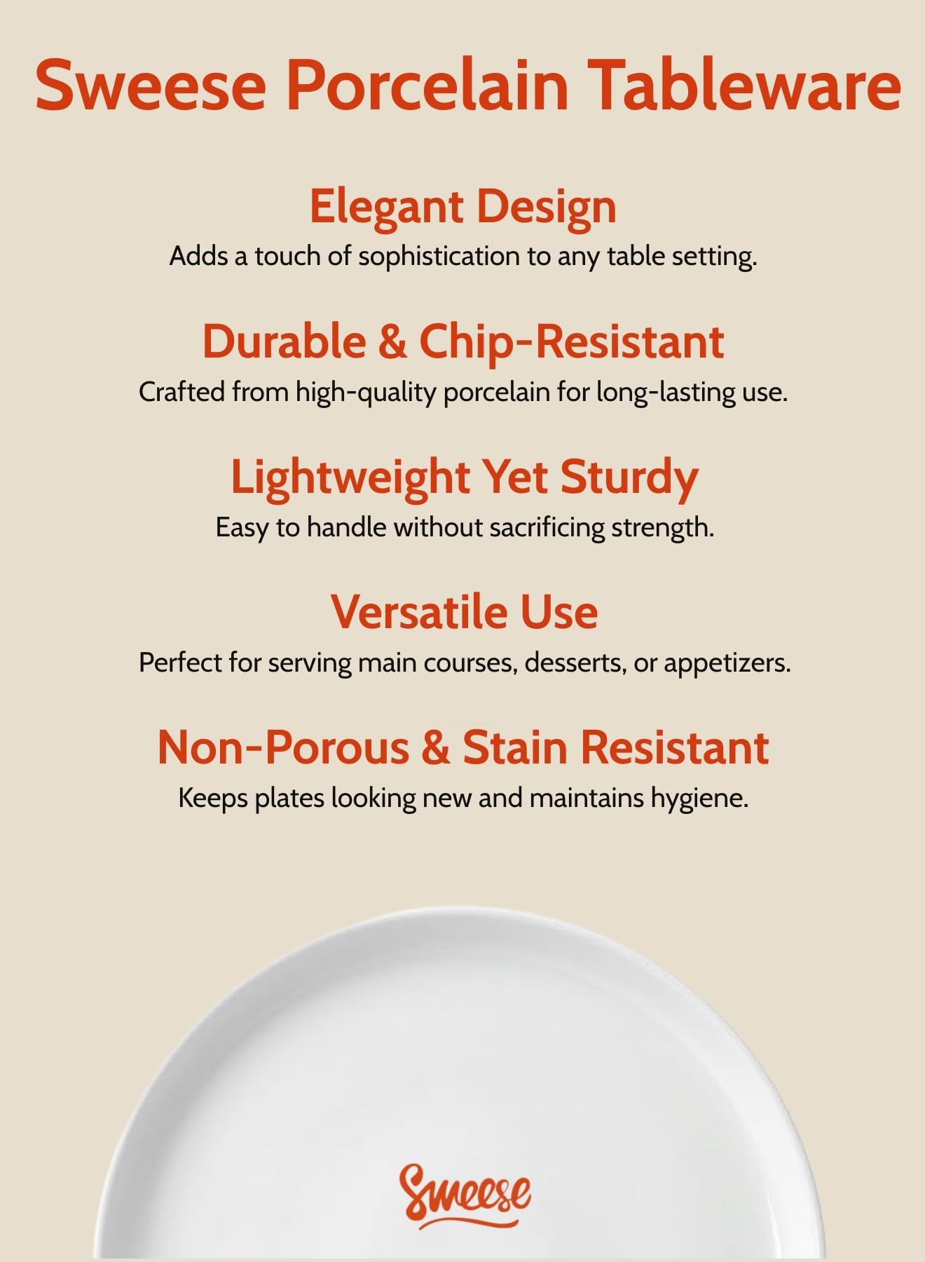 Sweese dishwasher-safe porcelain cleans easily after meals.