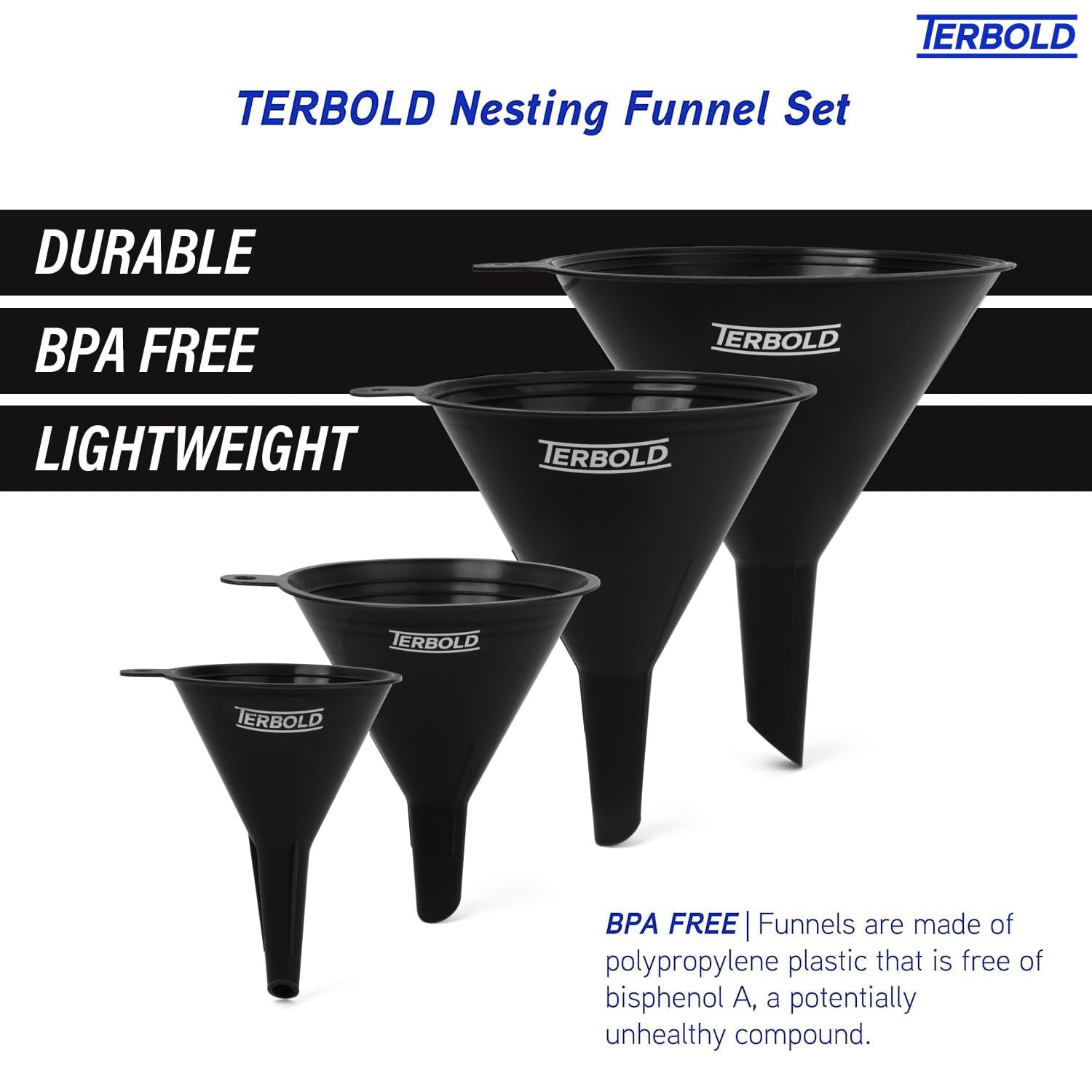 Terbold durable plastic funnels resist drops and temperature changes for reliable use.