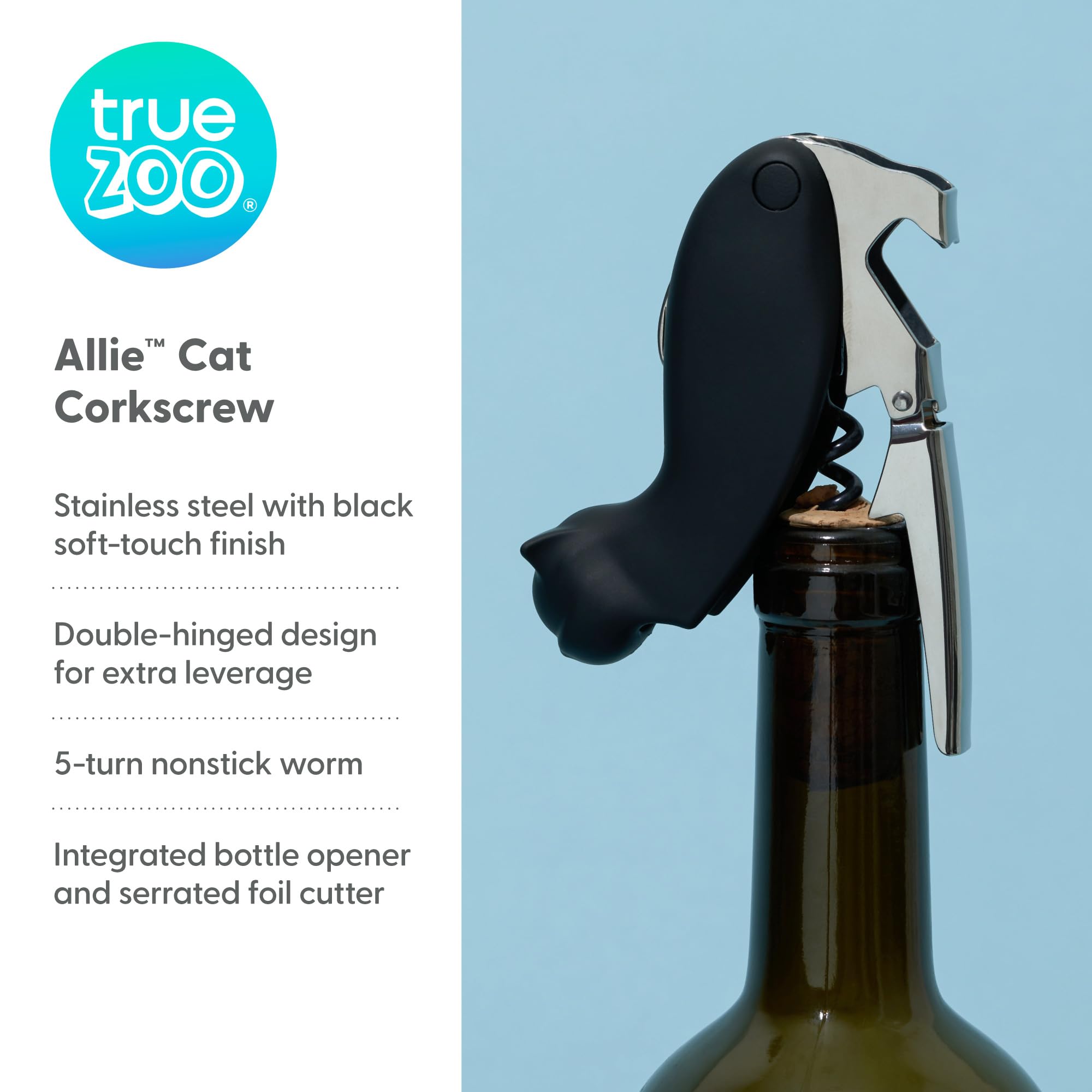 True Zoo Allie corkscrew with built-in bottle opener for quick uncorking.