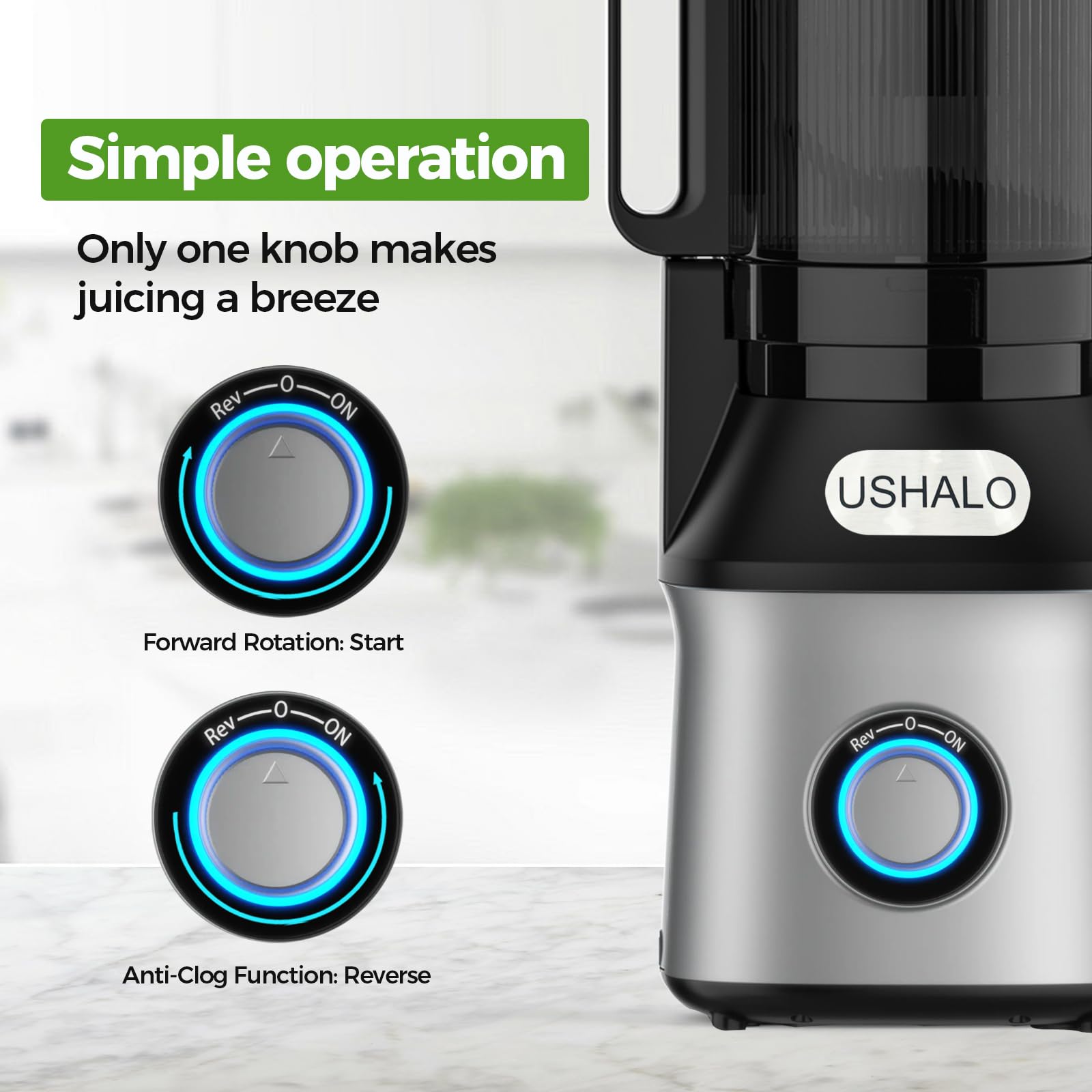 USHALO reverse function helps prevent clogs during juicing