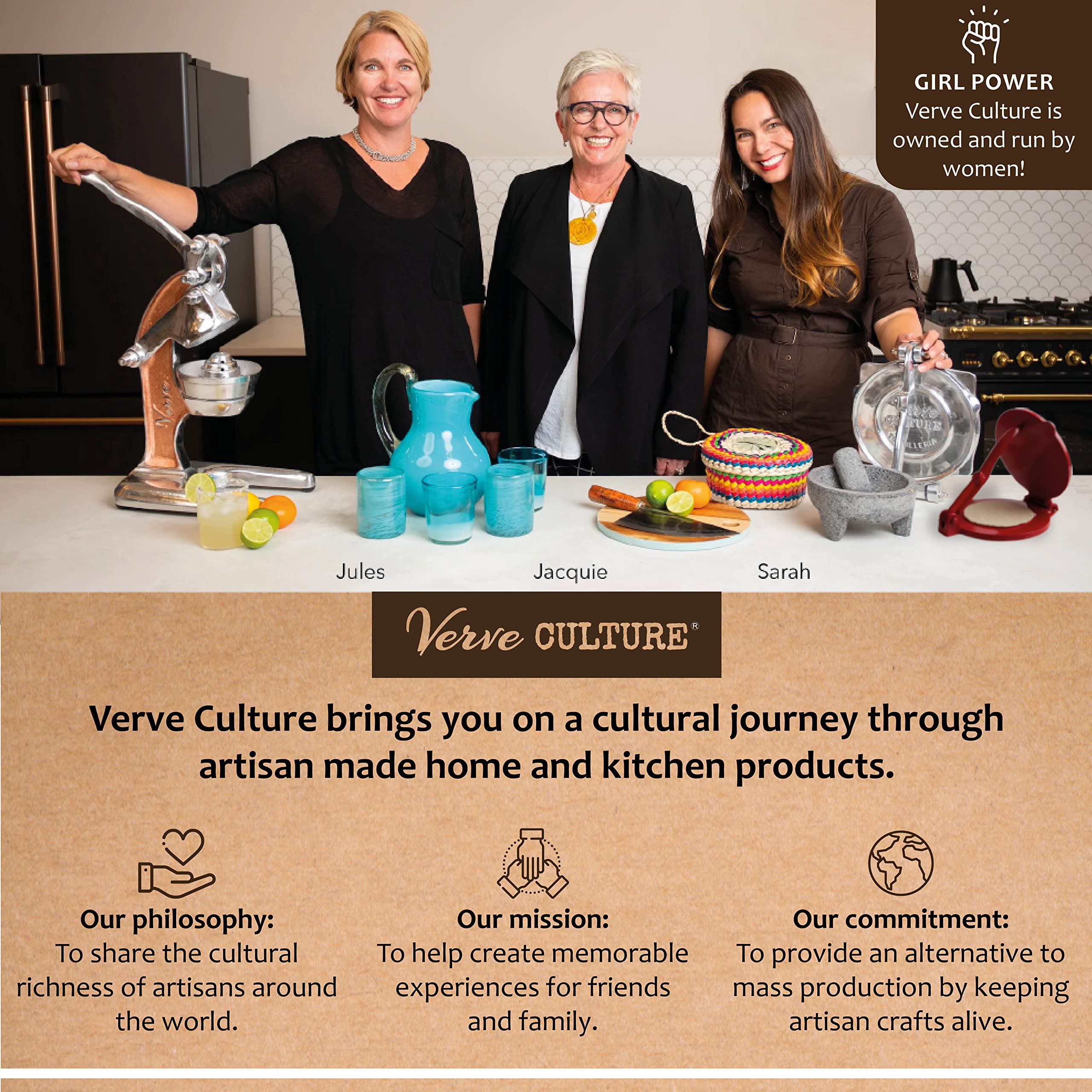 Verve CULTURE heritage craftsmanship combining traditional methods with modern tortilla making.