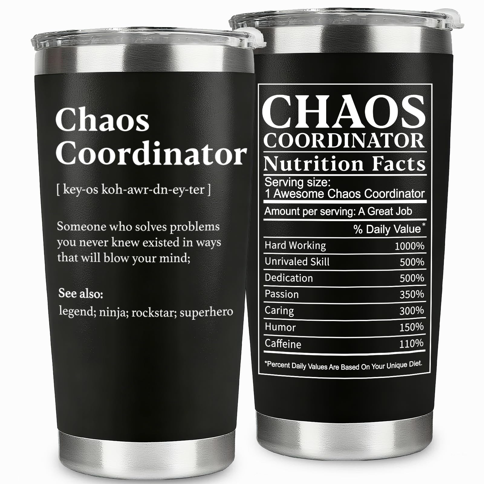 WECACYD Chaos Coordinator Tumbler front view, durable 20oz cup for daily office use