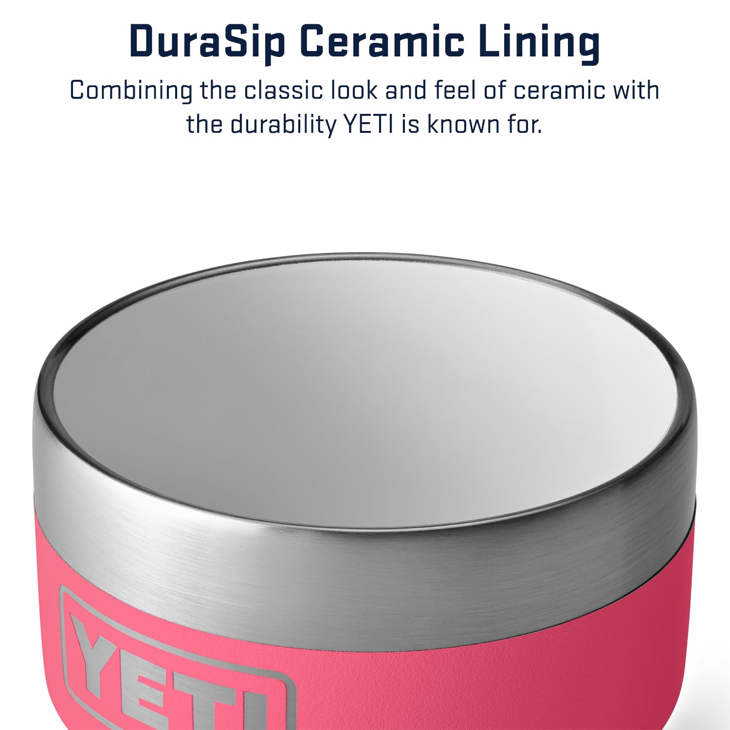 DuraSip ceramic lining in YETI Rambler enhances durability and elegance.