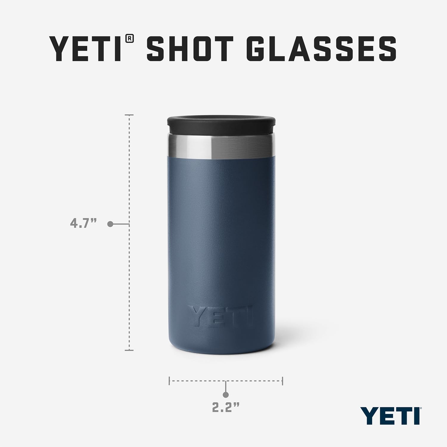 YETI shot glasses feature 18/8 stainless steel for durability