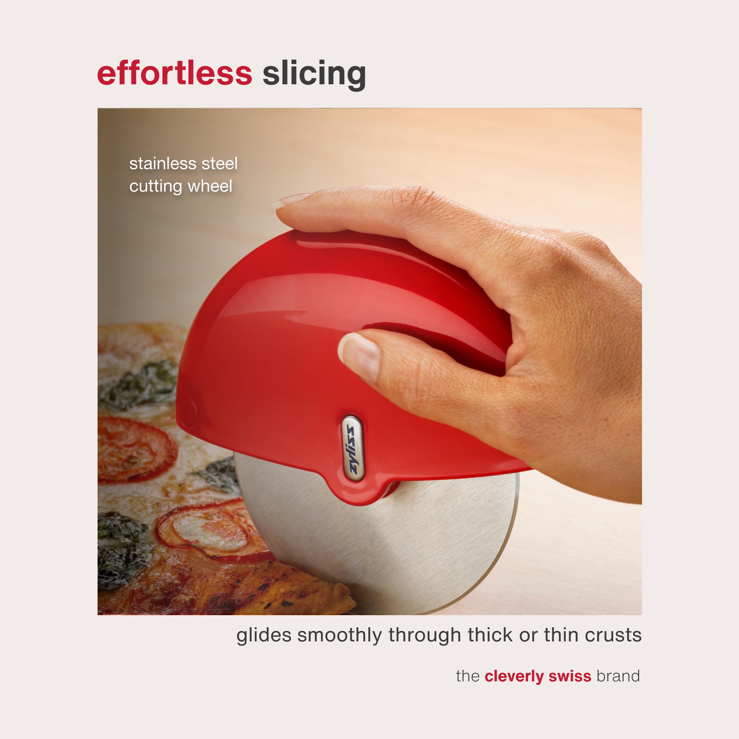 Zyliss pizza wheel ambidextrous design suitable for both hands.